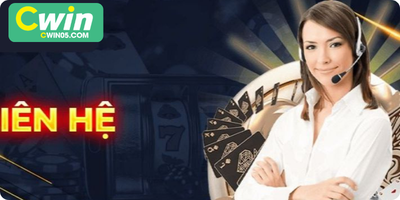 Liên Hệ CWIN – Hướng Dẫn Chi Tiết Hỗ Trợ Người Chơi Mọi Lúc